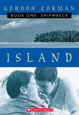 Island - Book One: Shipwreck