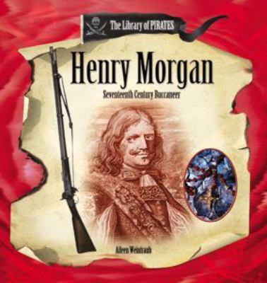 Henry Morgan : seventeenth-century buccaneer