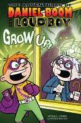 The adventures of Daniel Boom aka Loud Boy
