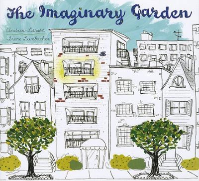 The imaginary garden