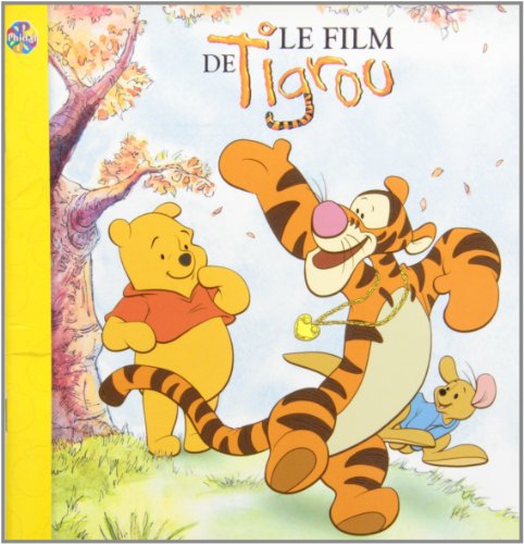 Le film de Tigrou