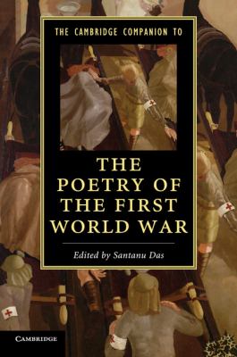 The Cambridge companion to the poetry of the First World War