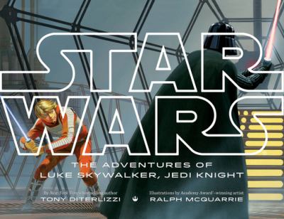 The adventures of Luke Skywalker, Jedi Knight