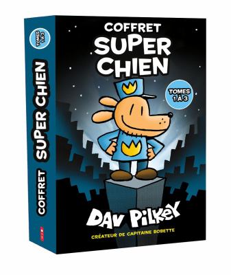 Super chien. Conte de deux minets /