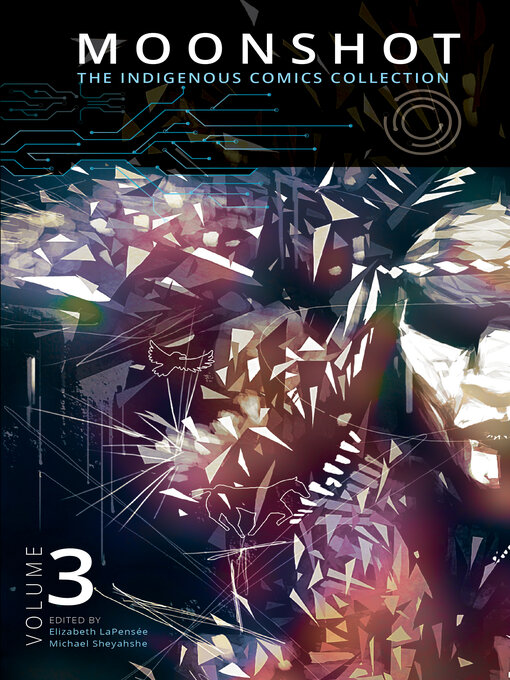 Moonshot : The Indigenous Comics Collection (Volume 3)