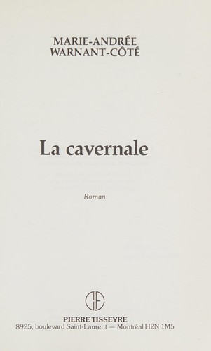 La cavernale : roman