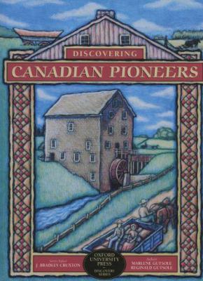 Discovering Canadian pioneers