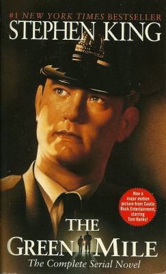 The green mile : the complete serial novel