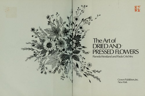 The art of dried and pressed flowers