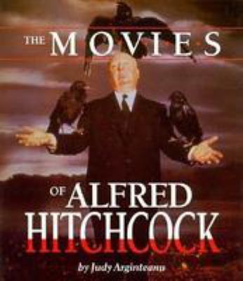 The movies of Alfred Hitchcock