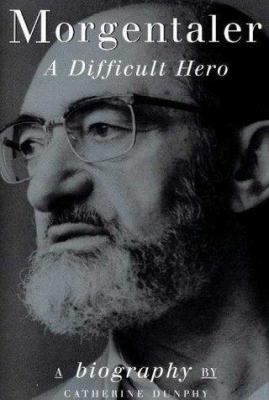 Morgentaler : a difficult hero