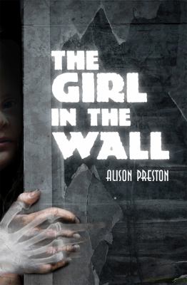The girl in the wall