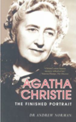 Agatha Christie : the finished portrait