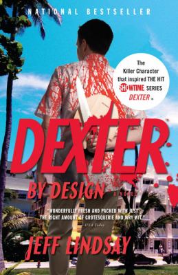 Dexter by design : a novel
