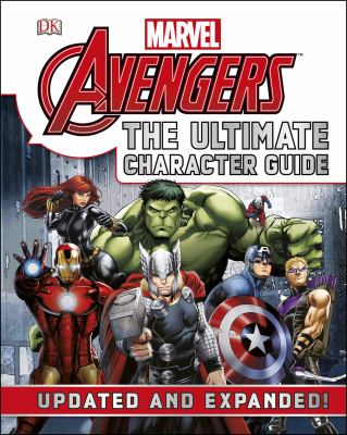 Marvel Avengers : the ultimate character guide