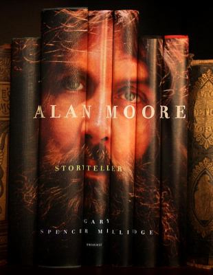 Alan Moore : storyteller