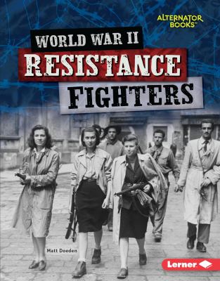 World War II resistance fighters