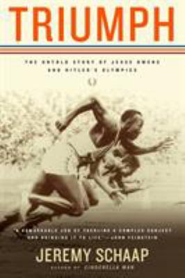 Triumph : the untold story of Jesse Owens and Hitler's Olympics