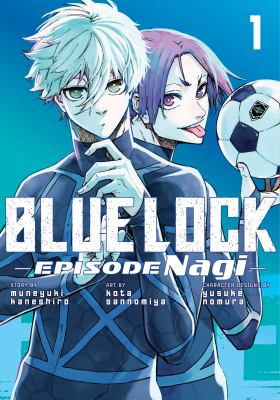 Blue Lock. 1 / Episode Nagi.